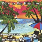 Livin On Key West Time