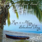 Rum is a Many Blendered Thing
