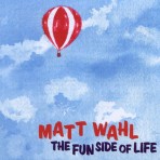The Fun Side of Life