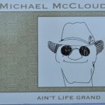 Ain’t Life Grand