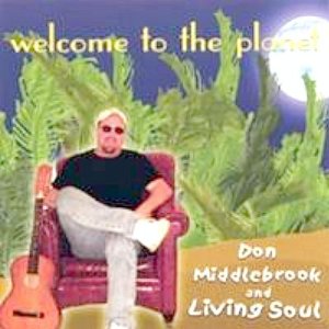 Don Middlebrook and Living Soul Don Middlebrook and Living Soul