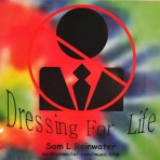 Dressing For Life