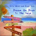 Dream On Down To The Keys